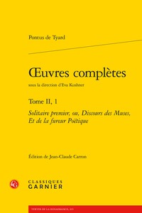 Oeuvres Completes: Solitaire Premier, Ou, Discours Des Muses, Et de la Fureur Poetique book cover