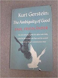 Kurt Gerstein: The Ambiguity of Good book cover