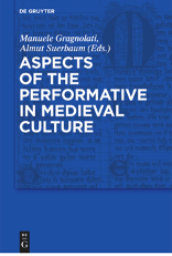 Aspects of the Performative in Medieval Culture book cover